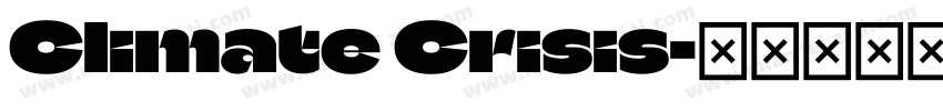 Climate Crisis字体转换